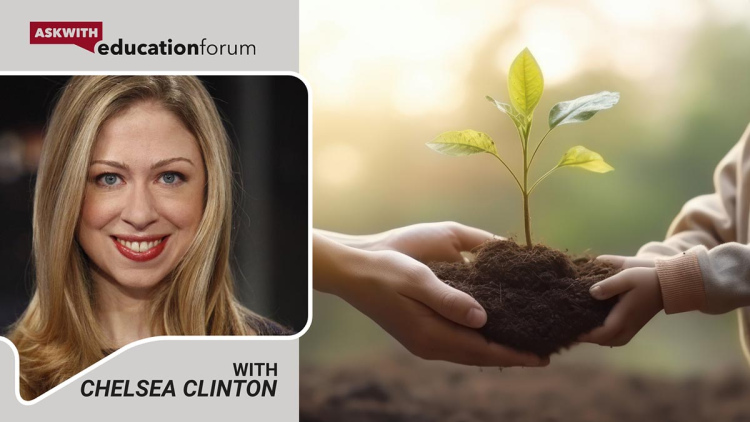 Chelsea Clinton Askwith Education Forum